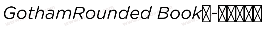 GothamRounded Book◆字体转换